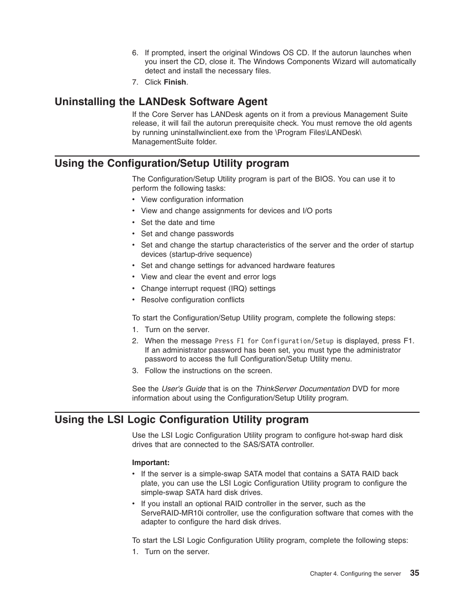 Uninstalling the landesk software agent, Using the configuration/setup utility program, Using the lsi logic configuration utility program | Uninstalling, Landesk, Software, Agent, Using, Configuration/setup, Utility | Lenovo ThinkServer RS110 User Manual | Page 49 / 90