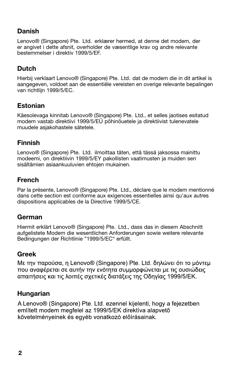 Danish, Dutch, Estonian | Finnish, French, German, Greek, Hungarian | Lenovo 62 Desktop User Manual | Page 2 / 6