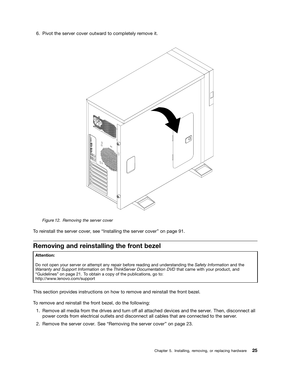 Removing and reinstalling the front bezel | Lenovo THINKSERVER TD230 User Manual | Page 35 / 150
