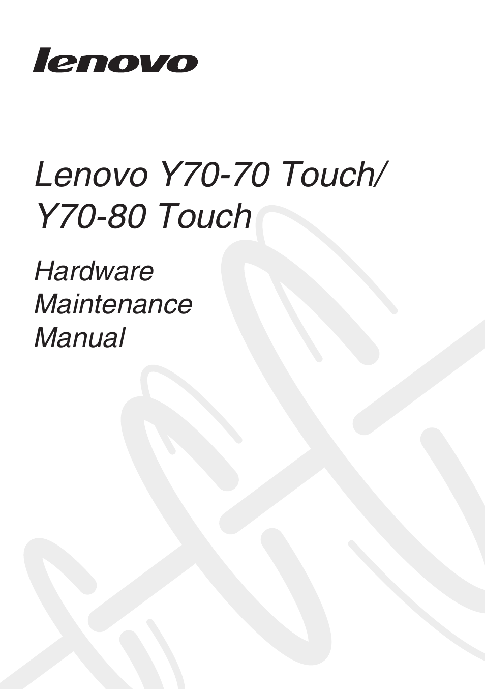 Lenovo Y70-70 Touch Notebook User Manual | 81 pages