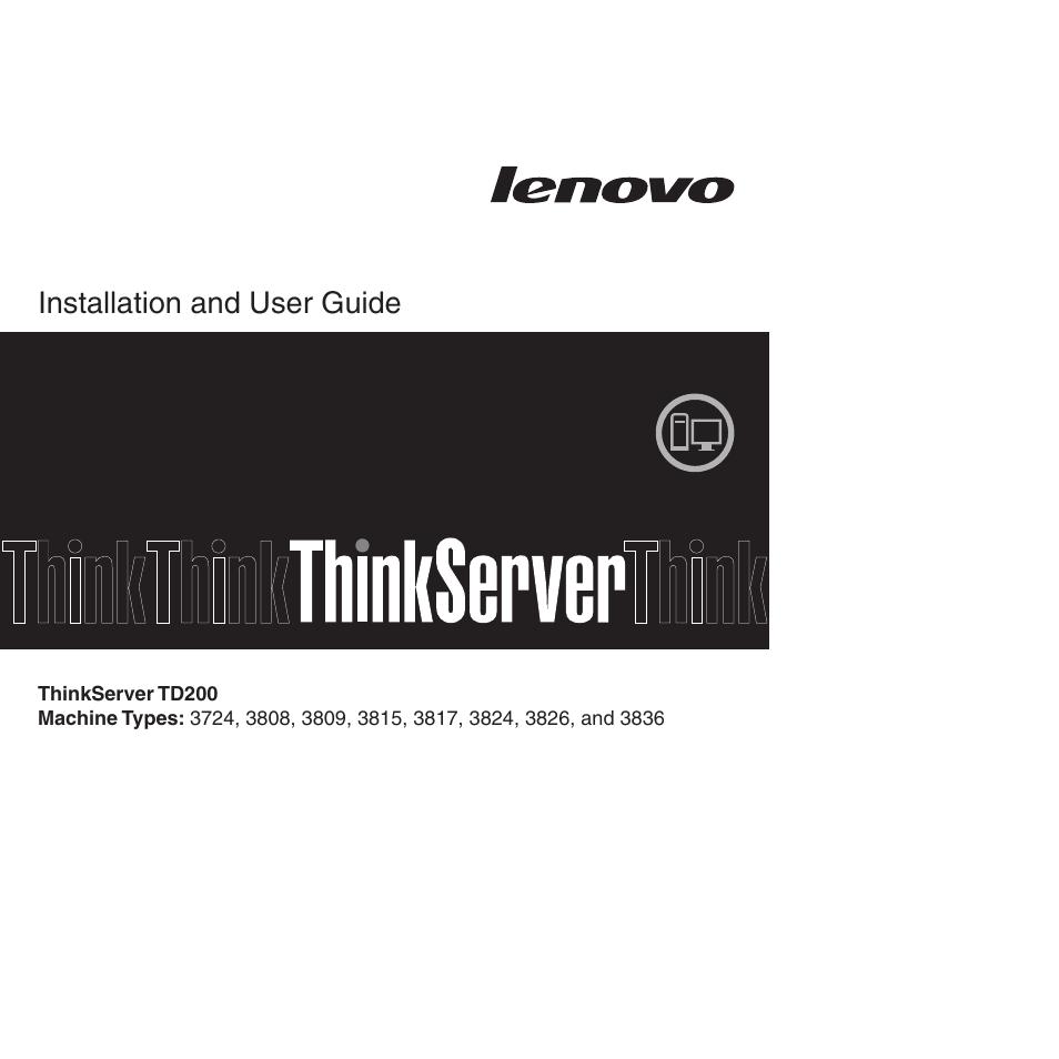 Lenovo ThinkServer TD200 User Manual | 228 pages