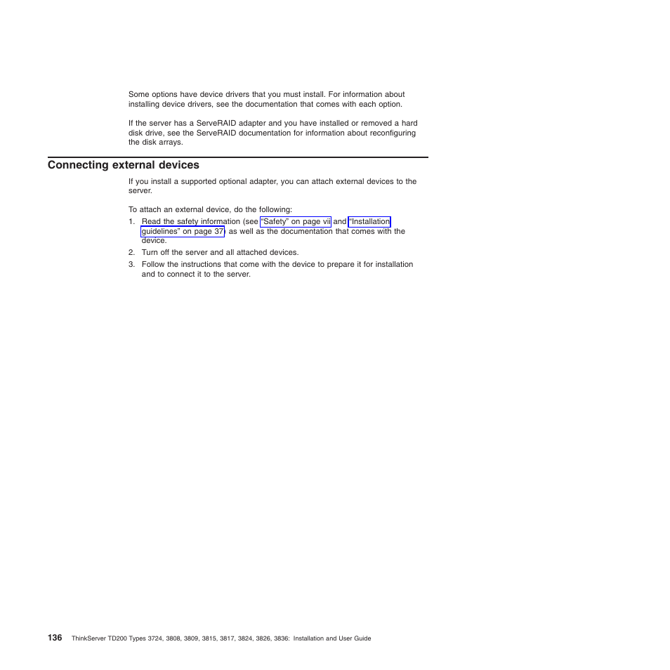 Connecting external devices | Lenovo ThinkServer TD200 User Manual | Page 154 / 228