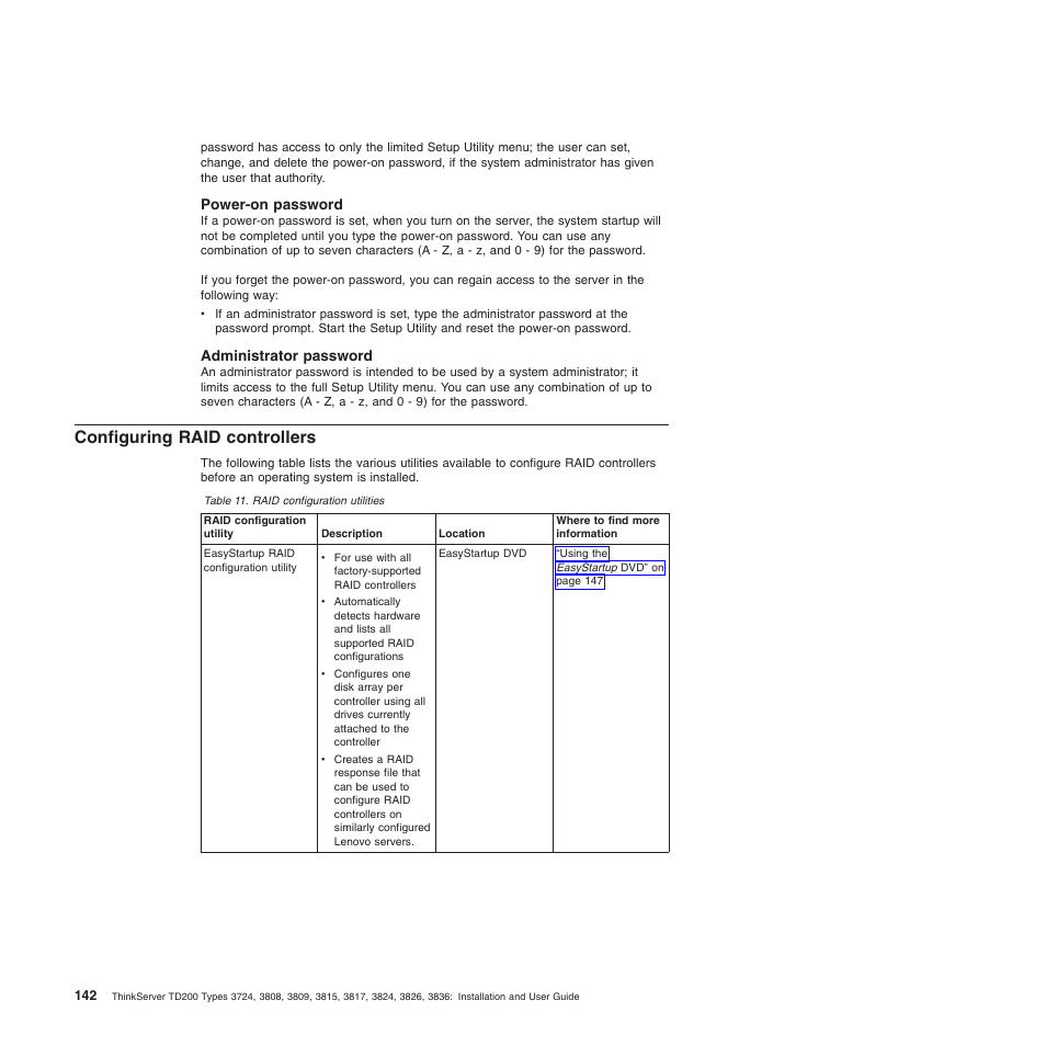 Power-on password, Administrator password, Configuring raid controllers | Lenovo ThinkServer TD200 User Manual | Page 160 / 228