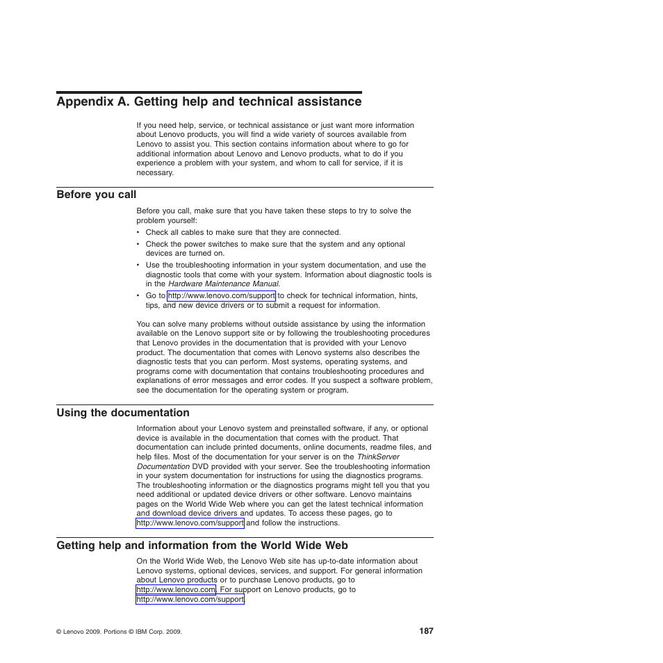 Appendix a. getting help and technical assistance, Before you call, Using the documentation | Lenovo ThinkServer TD200 User Manual | Page 205 / 228