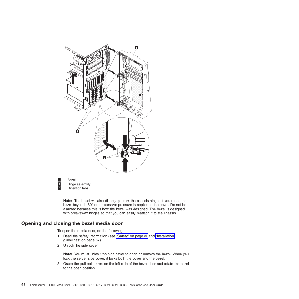 Opening and closing the bezel media door | Lenovo ThinkServer TD200 User Manual | Page 60 / 228