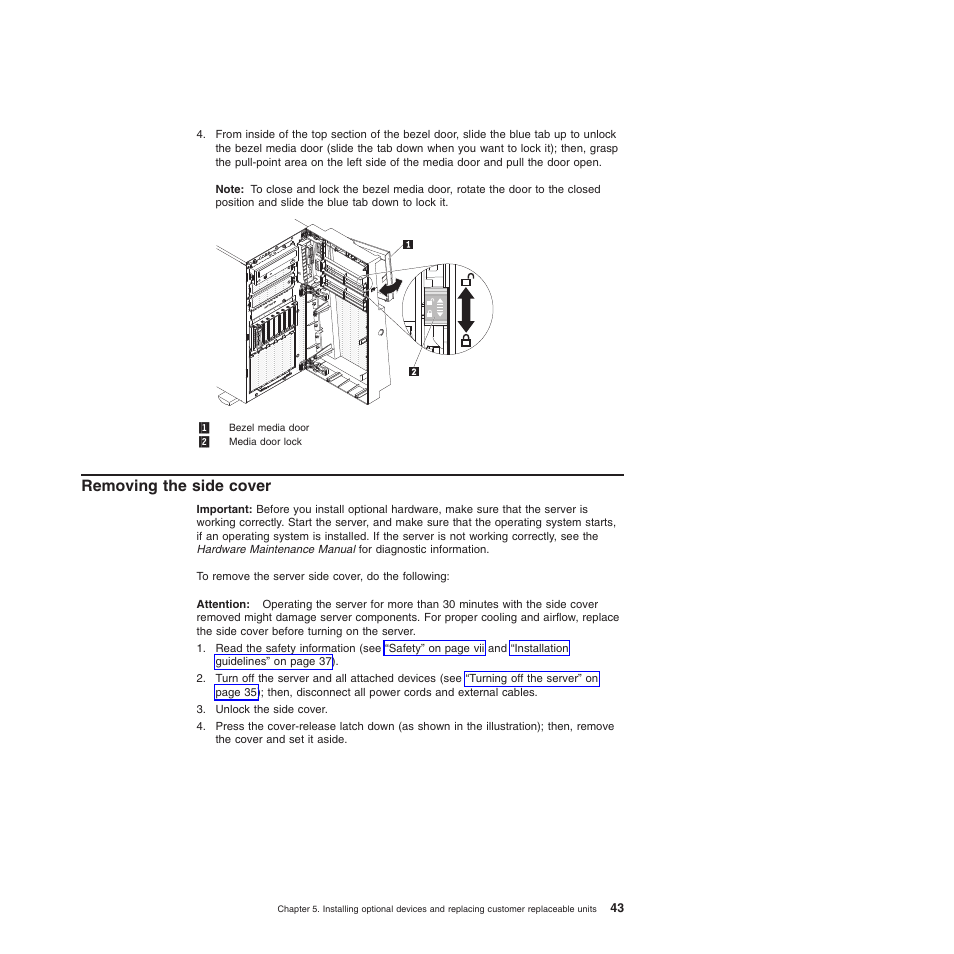 Removing the side cover | Lenovo ThinkServer TD200 User Manual | Page 61 / 228