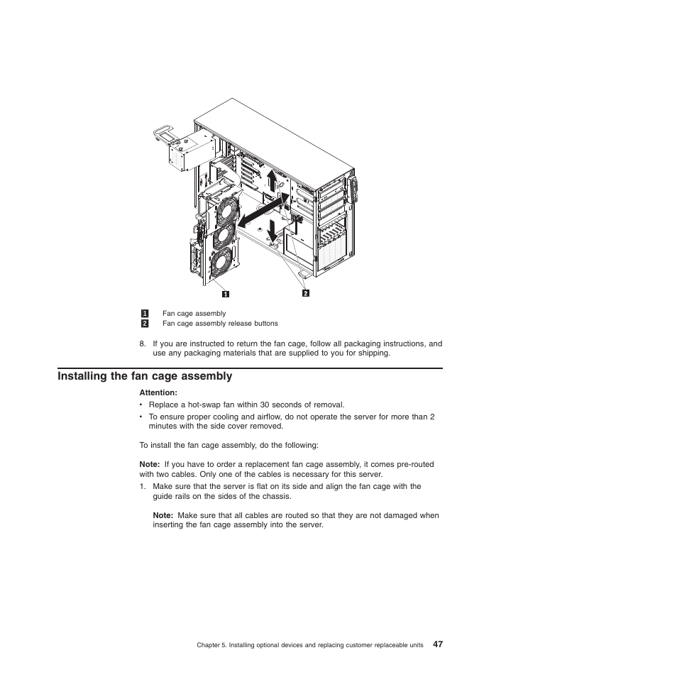 Installing the fan cage assembly | Lenovo ThinkServer TD200 User Manual | Page 65 / 228