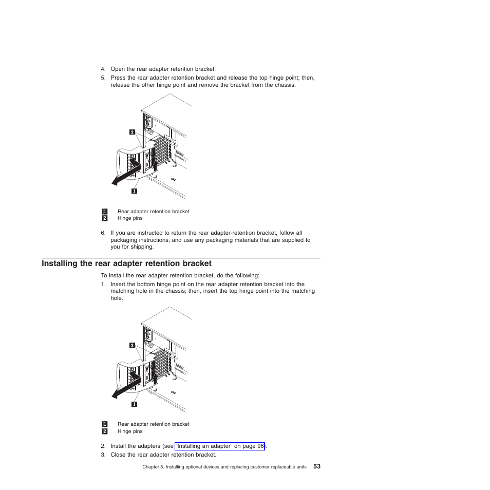 Installing the rear adapter retention bracket | Lenovo ThinkServer TD200 User Manual | Page 71 / 228