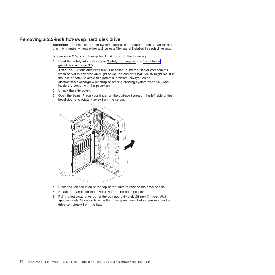 Removing a 2.5-inch hot-swap hard disk drive | Lenovo ThinkServer TD200 User Manual | Page 88 / 228