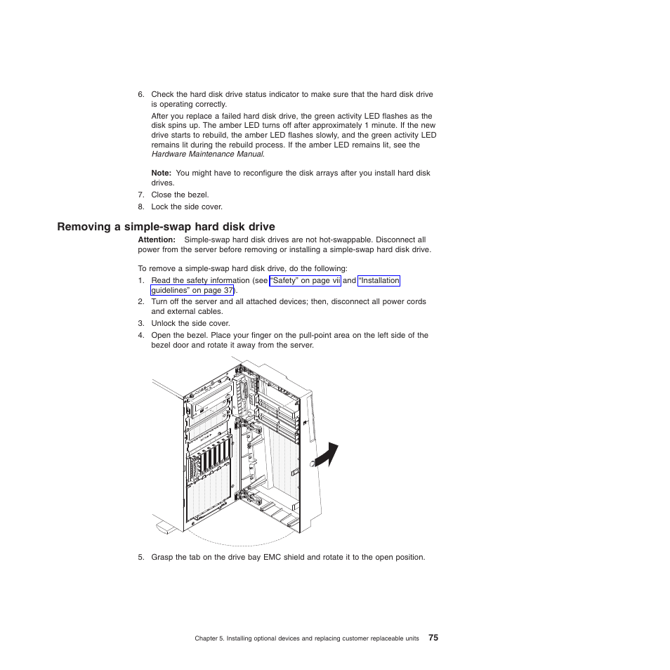 Removing a simple-swap hard disk drive | Lenovo ThinkServer TD200 User Manual | Page 93 / 228