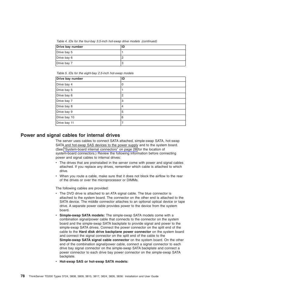Power and signal cables for internal drives | Lenovo ThinkServer TD200 User Manual | Page 96 / 228