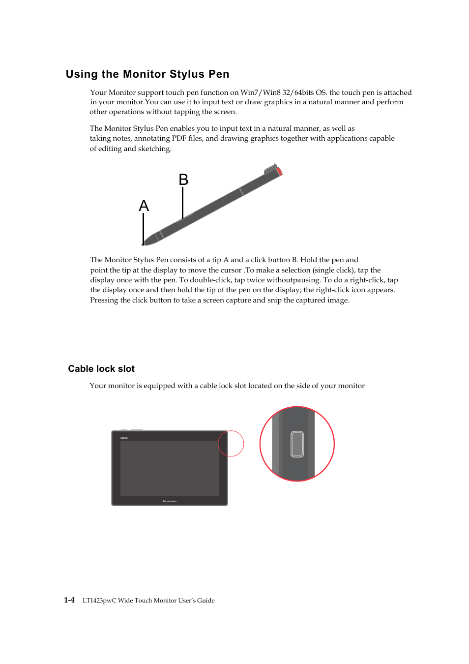 Untitled, Using the monitor stylus pen | Lenovo ThinkVision LT1423p 13.3-inch IPS LED Backlit LCD Wireless Touch Monitor with pen User Manual | Page 10 / 38