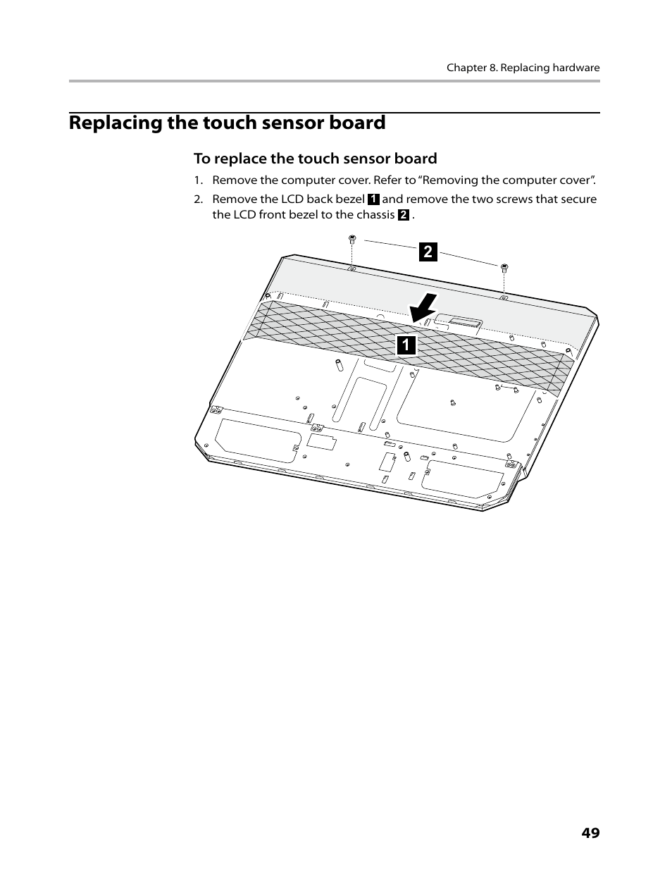 Replacing the touch sensor board | Lenovo IdeaCentre B500 User Manual | Page 51 / 60