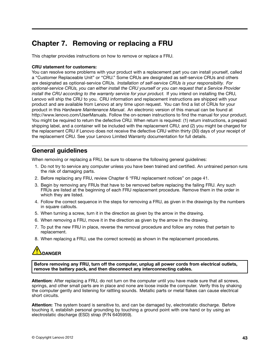 Chapter 7. removing or replacing a fru, General guidelines | Lenovo V480c Notebook User Manual | Page 49 / 114