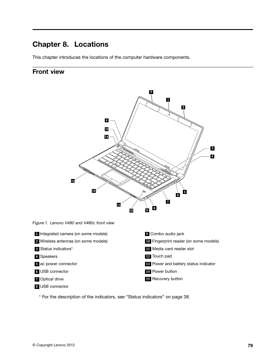 Chapter 8. locations, Front view | Lenovo V480c Notebook User Manual | Page 85 / 114