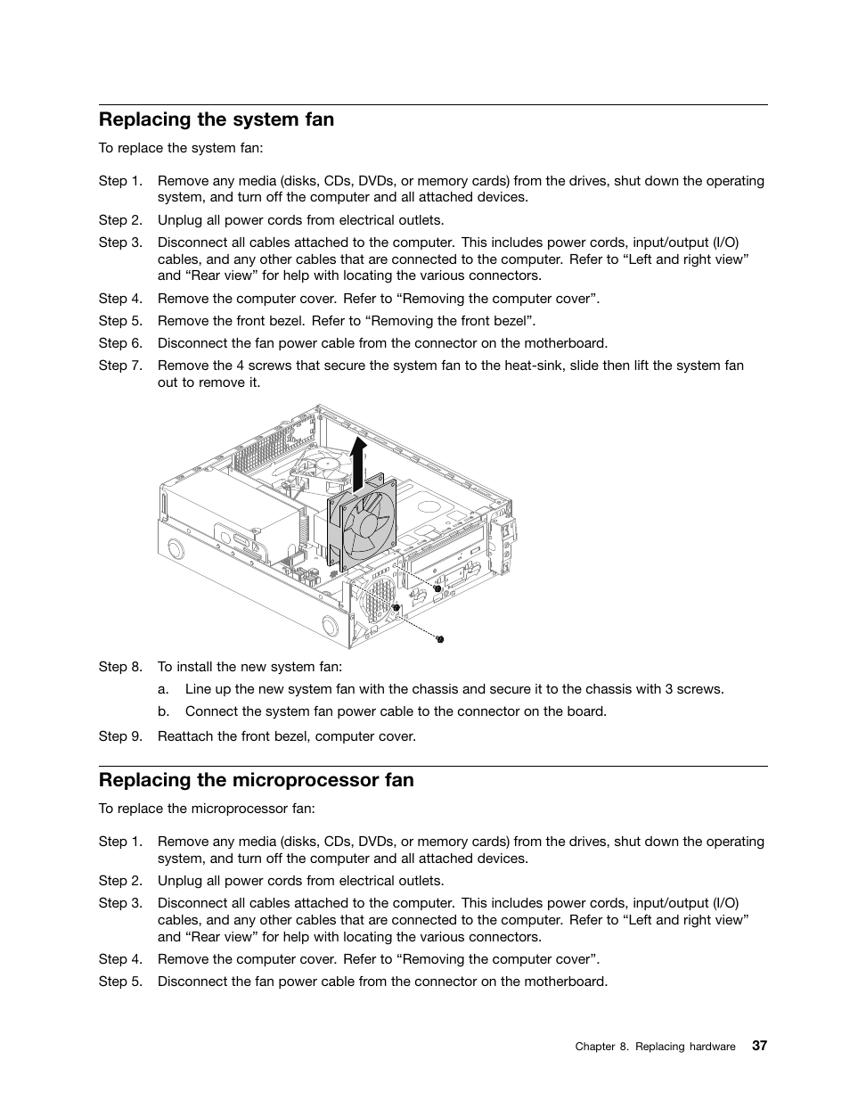 Replacing the system fan, Replacing the microprocessor fan | Lenovo H520s Desktop User Manual | Page 43 / 59