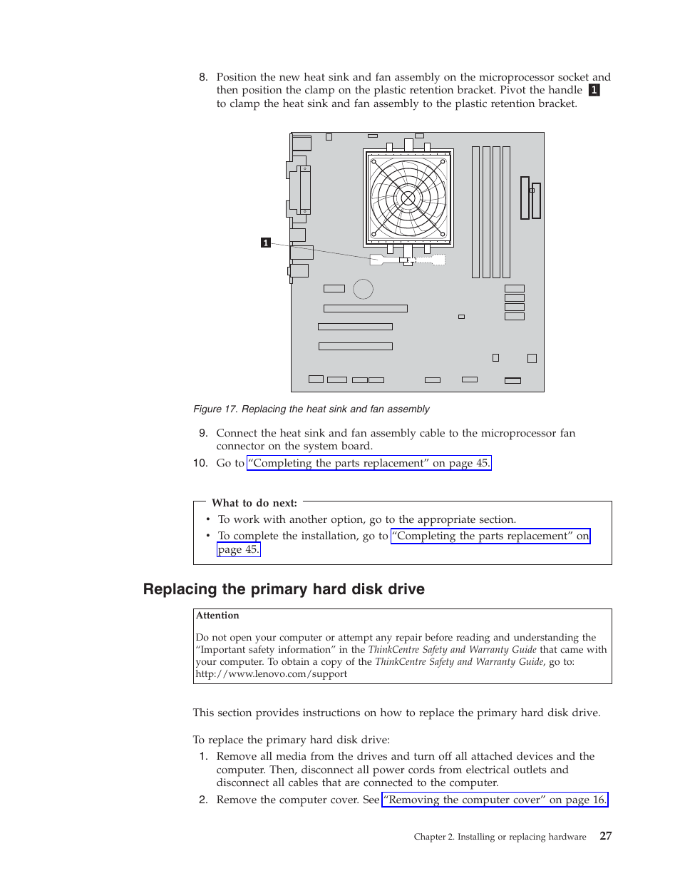 Replacing the primary hard disk drive | Lenovo ThinkCentre A62 User Manual | Page 35 / 92