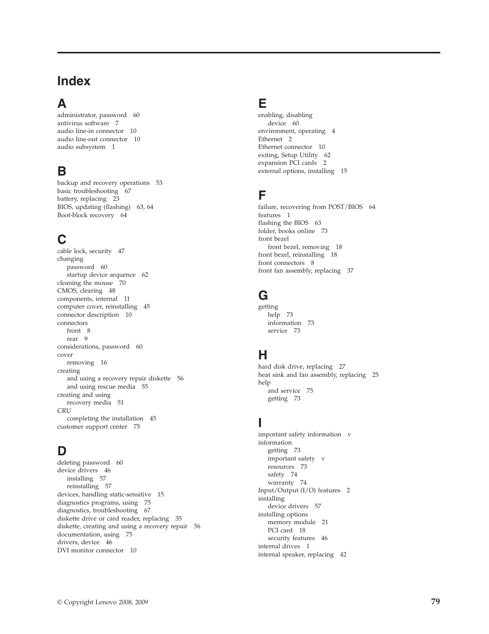 Index, Index a | Lenovo ThinkCentre A62 User Manual | Page 87 / 92