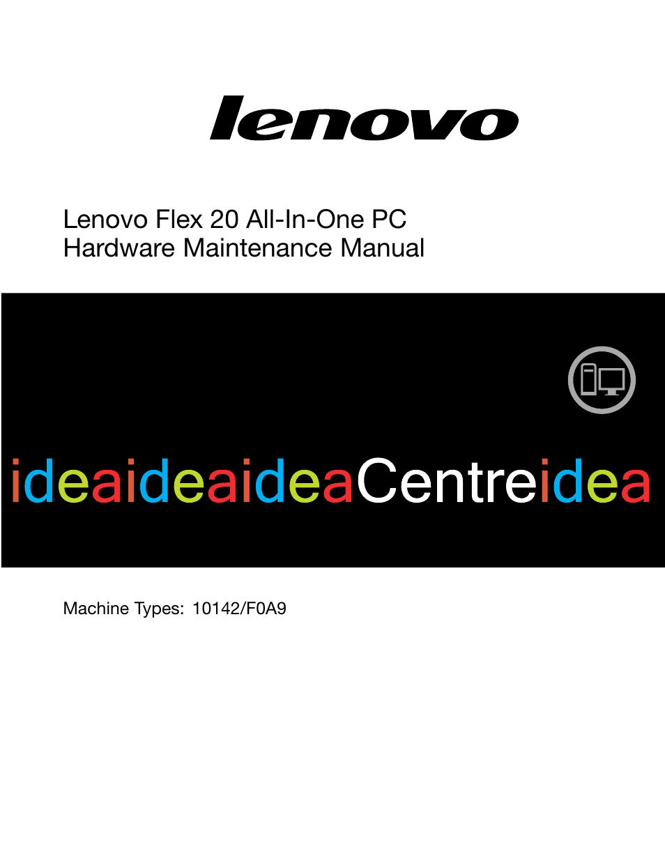 Lenovo Flex 20 All-in-One IdeaCentre User Manual | 61 pages