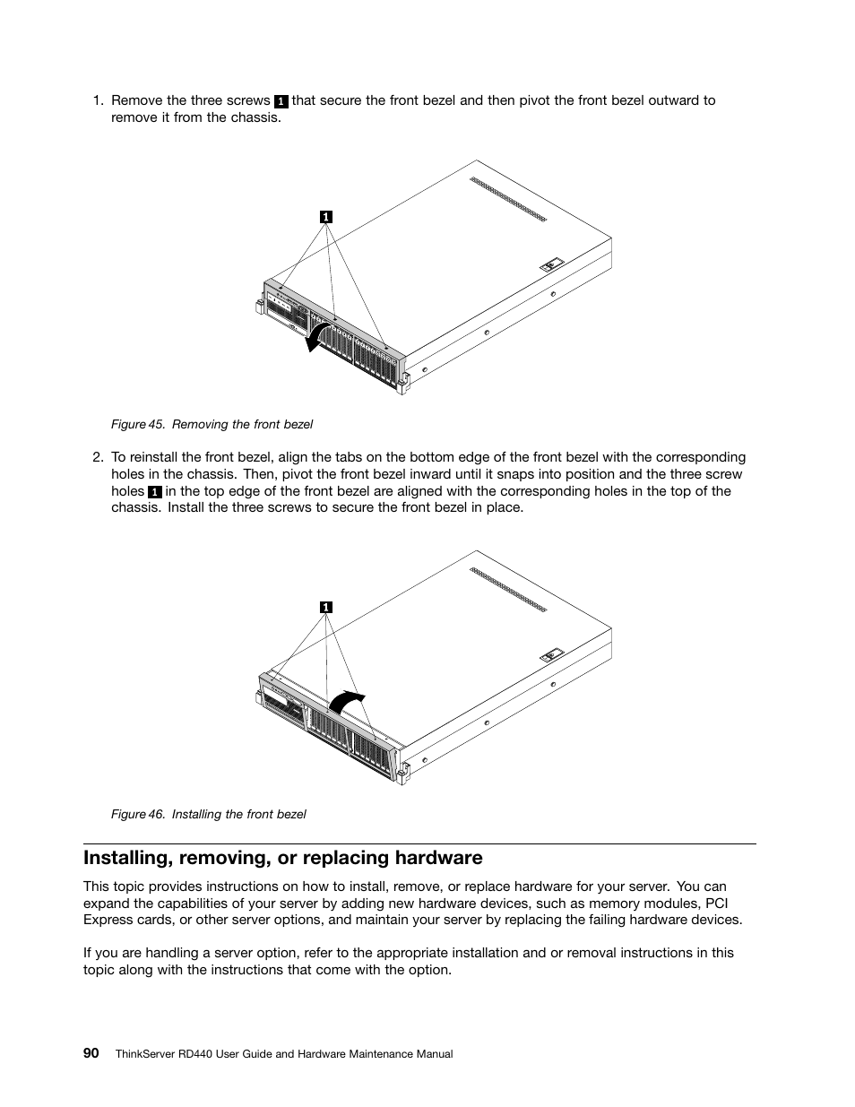 Installing, removing, or replacing hardware | Lenovo ThinkServer RD440 User Manual | Page 102 / 240