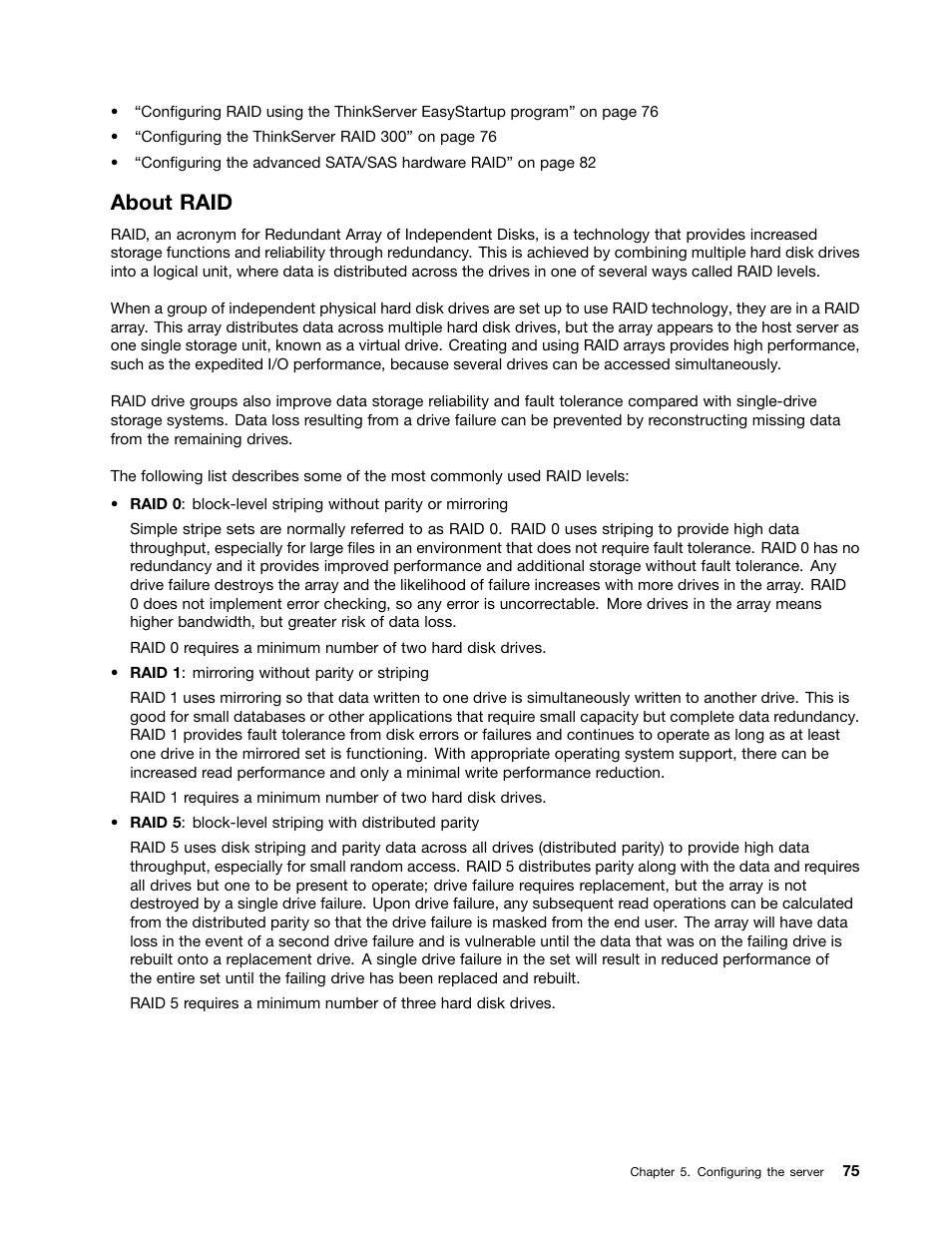 About raid | Lenovo ThinkServer RD440 User Manual | Page 87 / 240