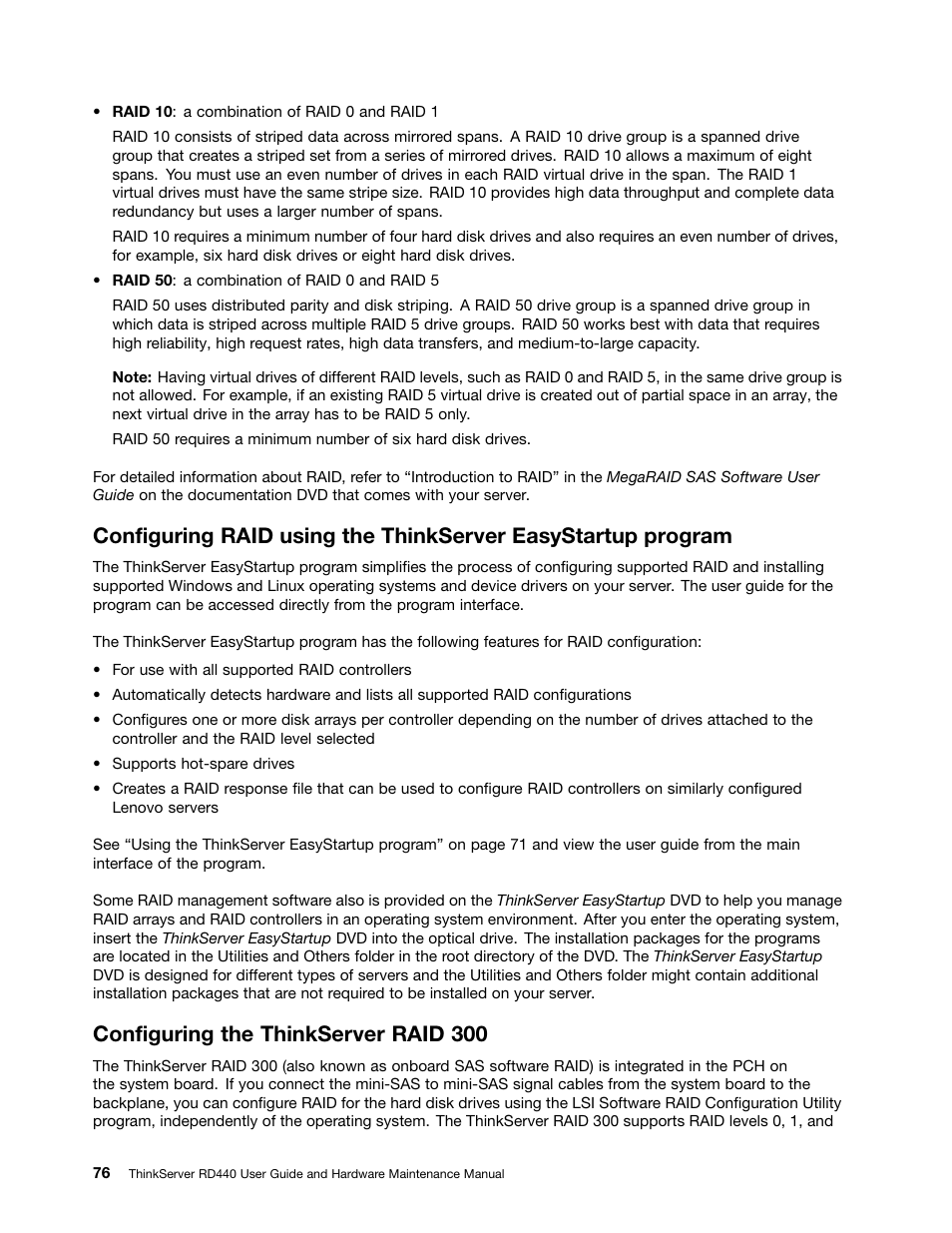 Configuring the thinkserver raid 300 | Lenovo ThinkServer RD440 User Manual | Page 88 / 240