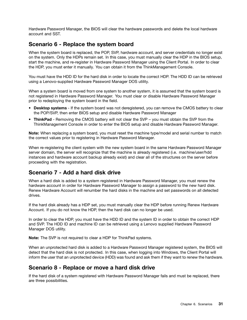 Scenario 6 - replace the system board, Scenario 7 - add a hard disk drive, Scenario 8 - replace or move a hard disk drive | Lenovo ThinkVantage (Hardware Password Manager Deployment Guide) User Manual | Page 39 / 60