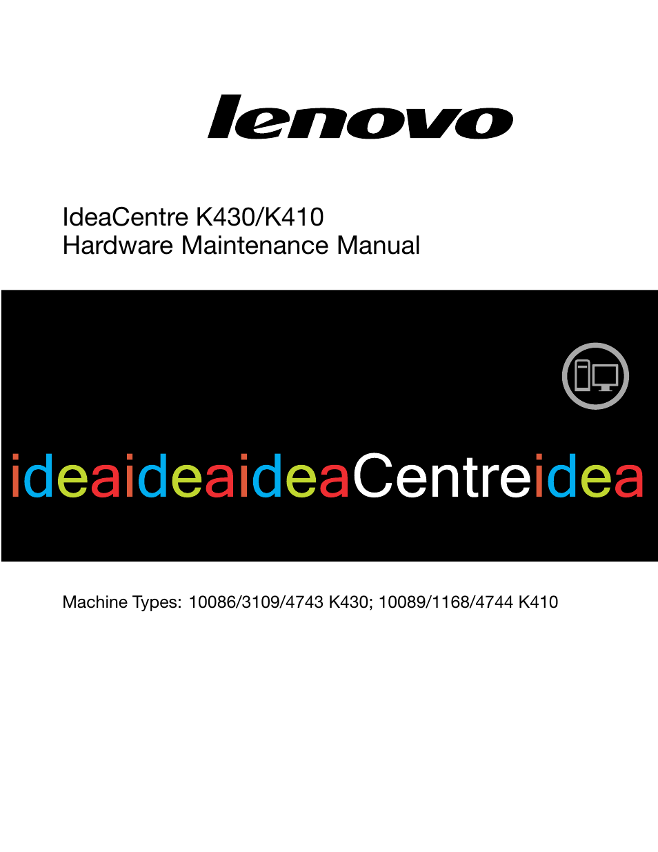 Lenovo IdeaCentre K430 User Manual | 57 pages