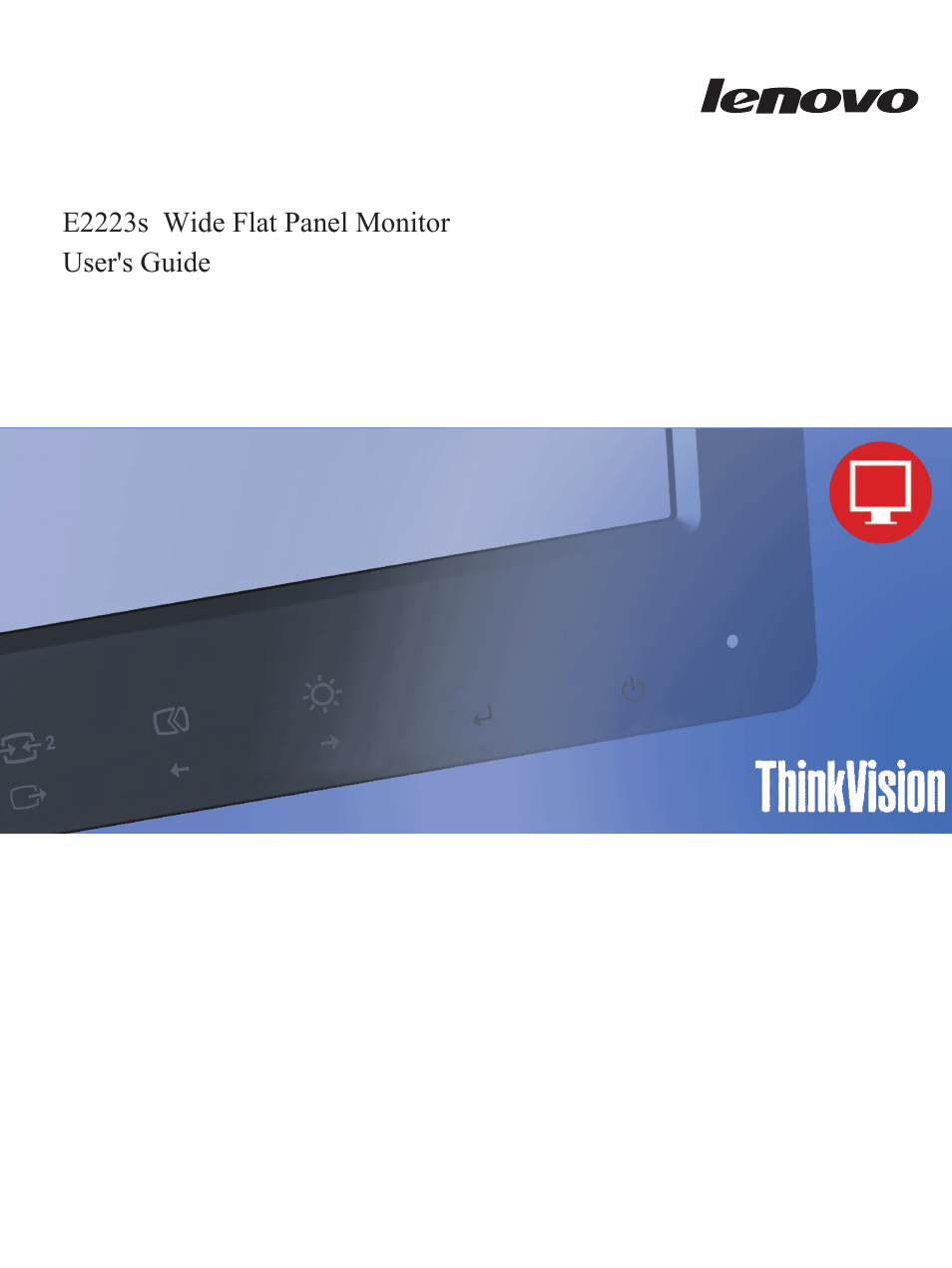 Lenovo ThinkVision E2223s 21.5-inch FHD WLED Backlit LCD Monitor User Manual | 32 pages