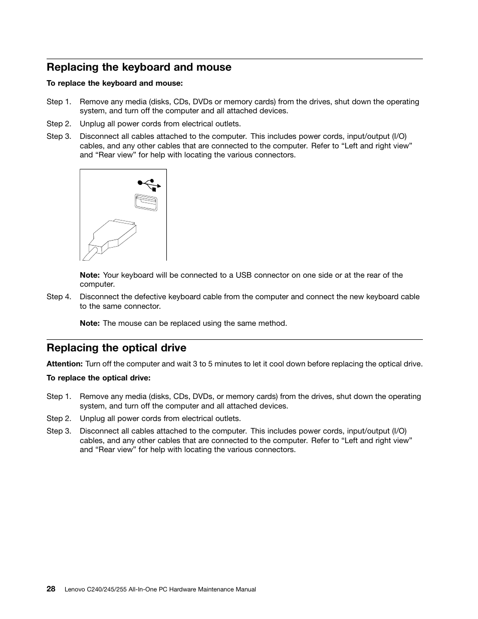 Replacing the keyboard and mouse, Replacing the optical drive | Lenovo C240 All-in-One User Manual | Page 34 / 63