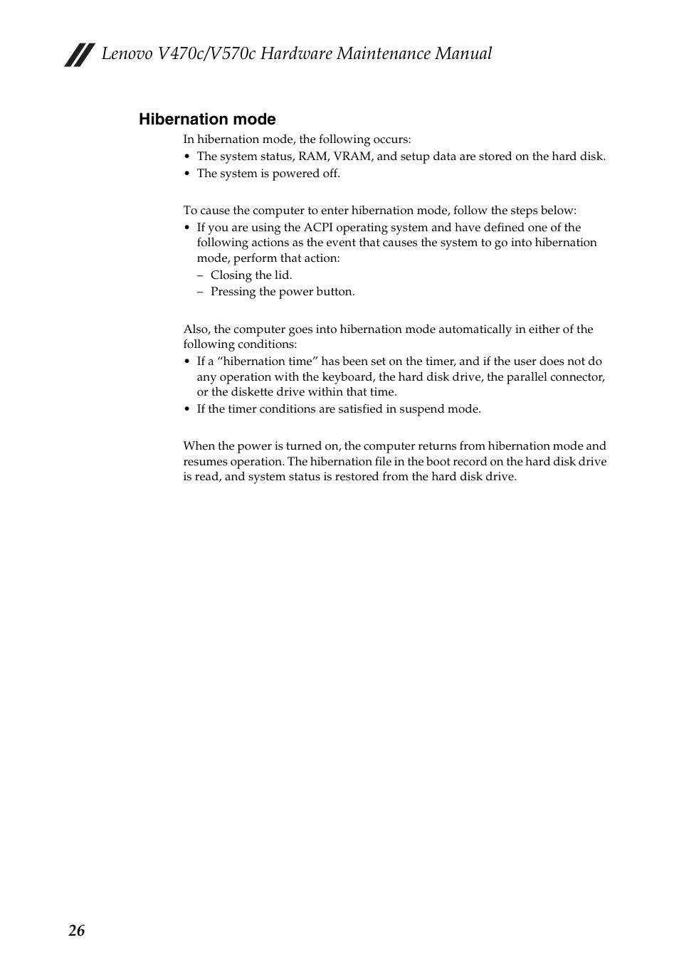 Hibernation mode, 26 hibernation mode | Lenovo V470c Notebook User Manual | Page 30 / 95