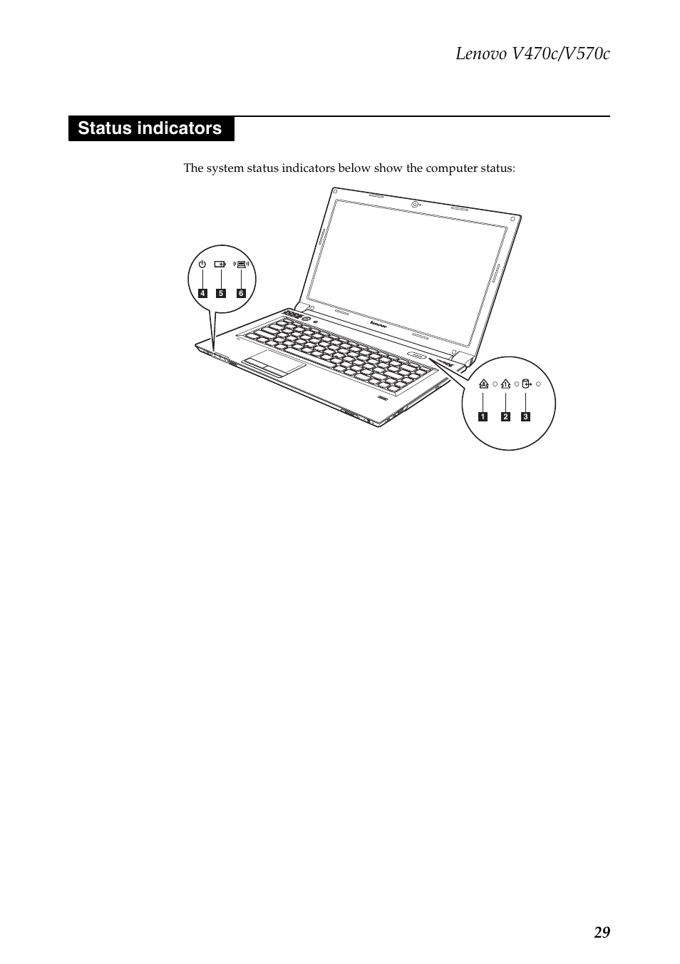 Status indicators | Lenovo V470c Notebook User Manual | Page 33 / 95