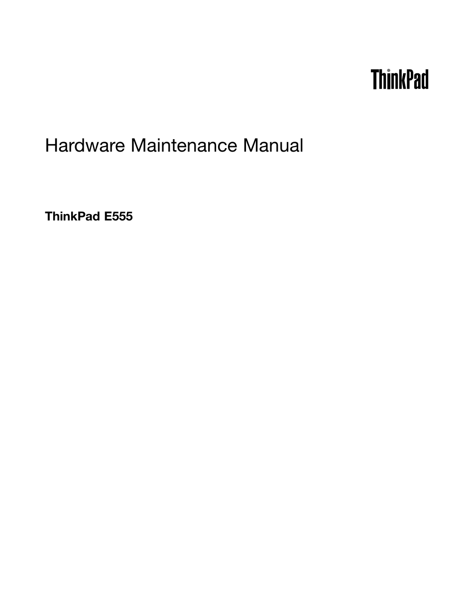 Lenovo ThinkPad E555 User Manual | 108 pages