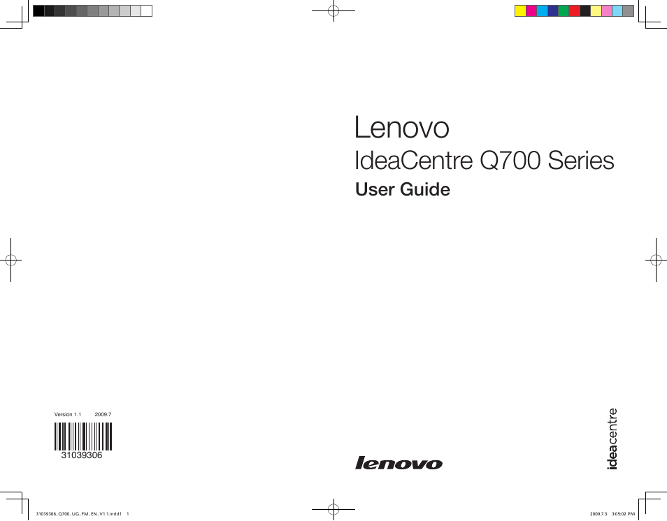 Lenovo IdeaCentre Q700 User Manual | 43 pages