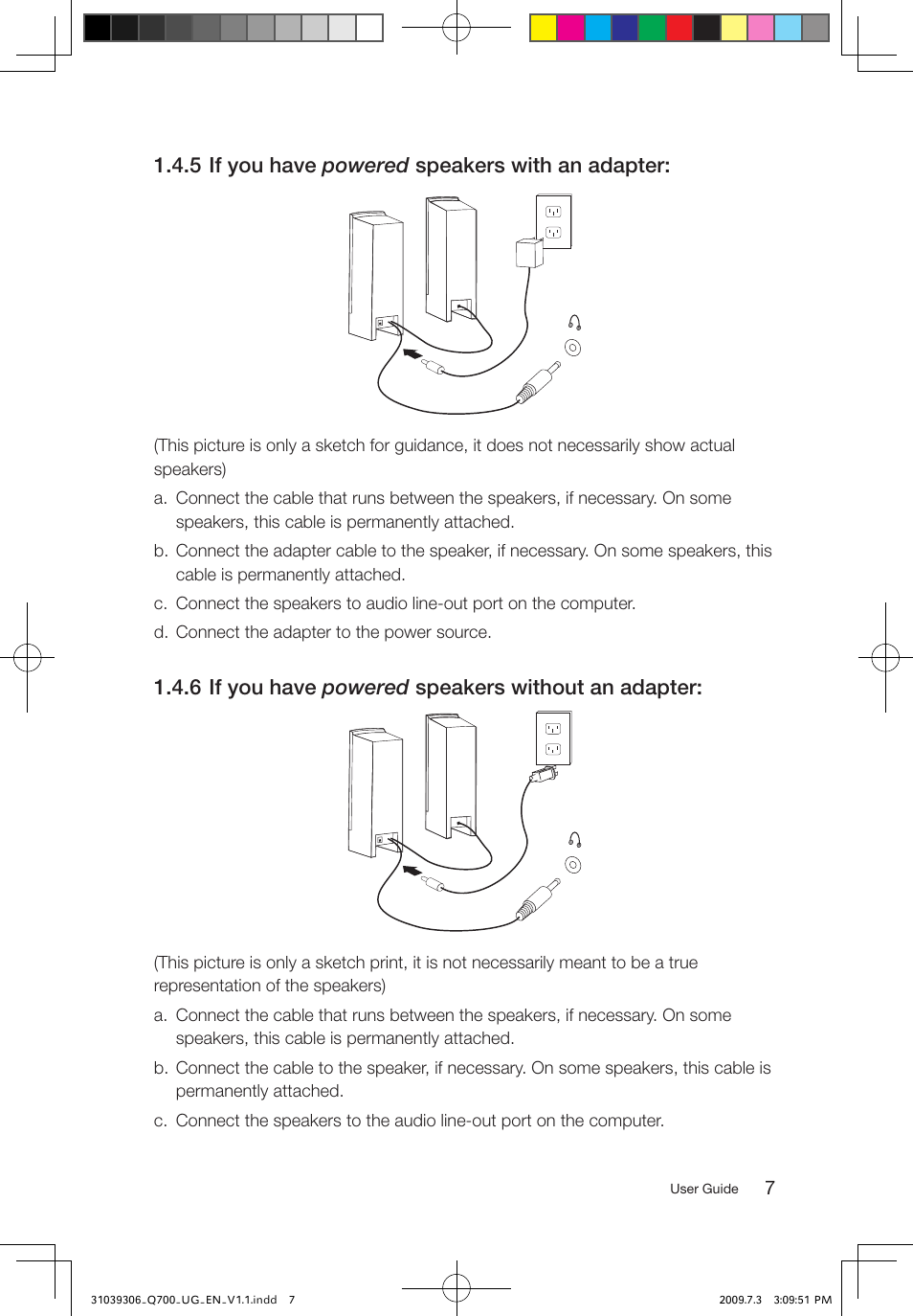 5 if you have powered speakers with an adapter, 6 if you have powered speakers without an adapter | Lenovo IdeaCentre Q700 User Manual | Page 12 / 43