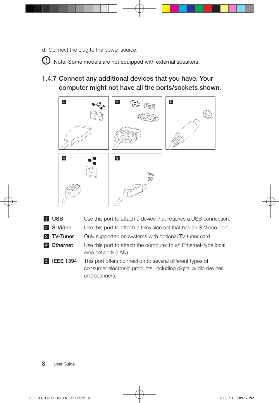 Lenovo IdeaCentre Q700 User Manual | Page 13 / 43