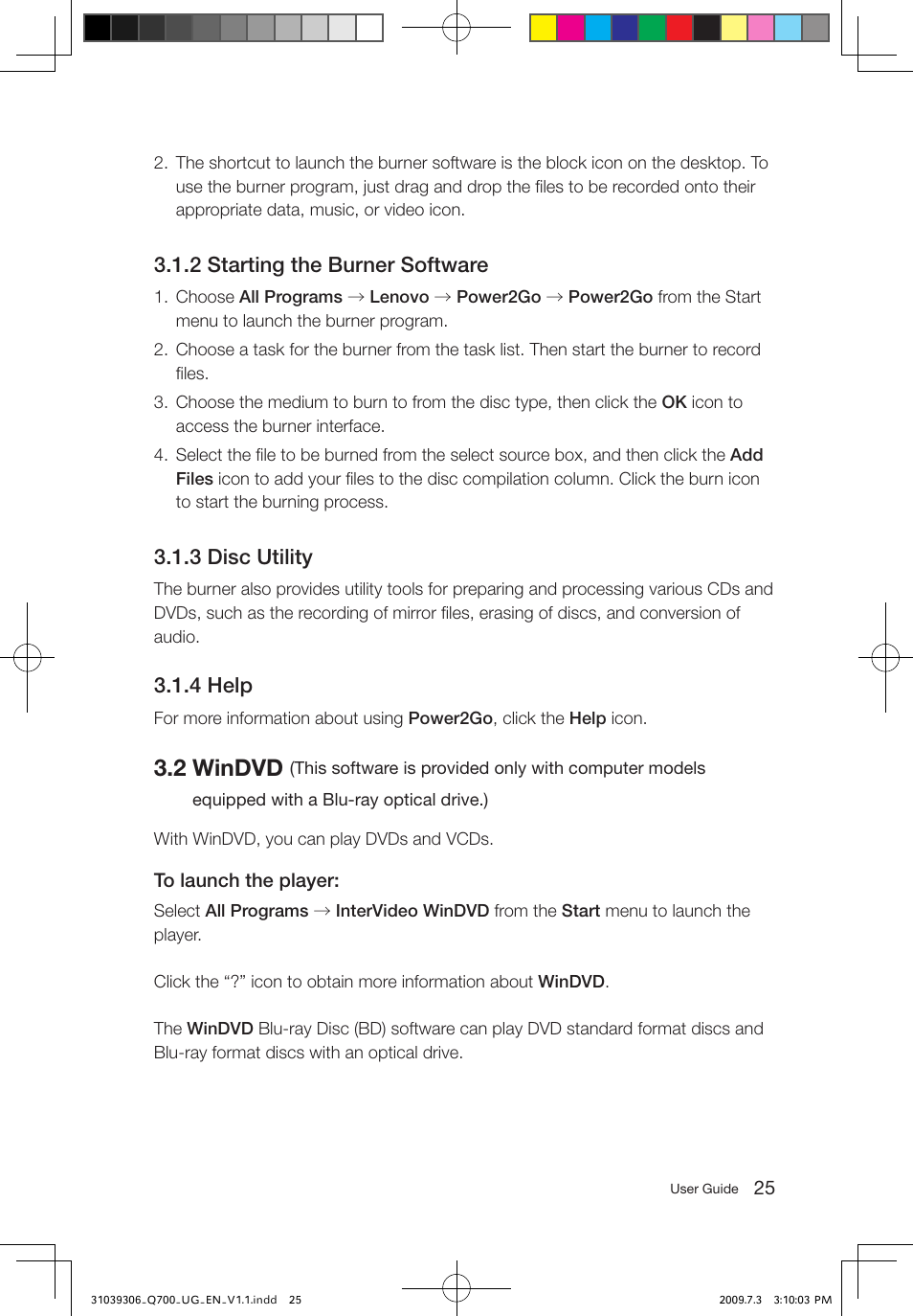 2 windvd, 2 starting the burner software, 3 disc utility | 4 help | Lenovo IdeaCentre Q700 User Manual | Page 30 / 43