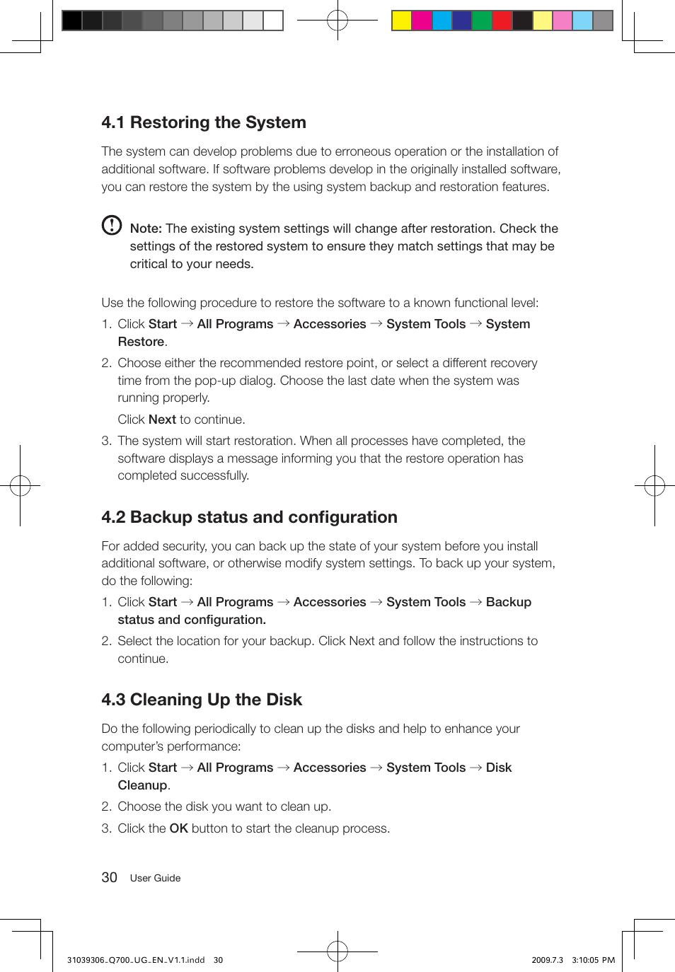 1 restoring the system, 2 backup status and configuration, 3 cleaning up the disk | Lenovo IdeaCentre Q700 User Manual | Page 35 / 43