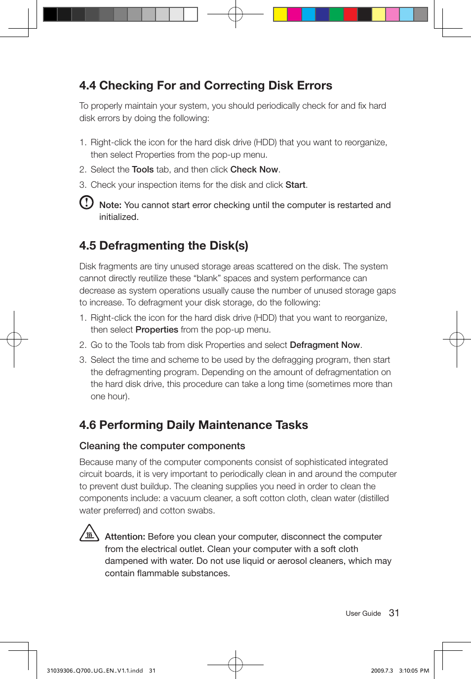 4 checking for and correcting disk errors, 5 defragmenting the disk(s), 6 performing daily maintenance tasks | Lenovo IdeaCentre Q700 User Manual | Page 36 / 43