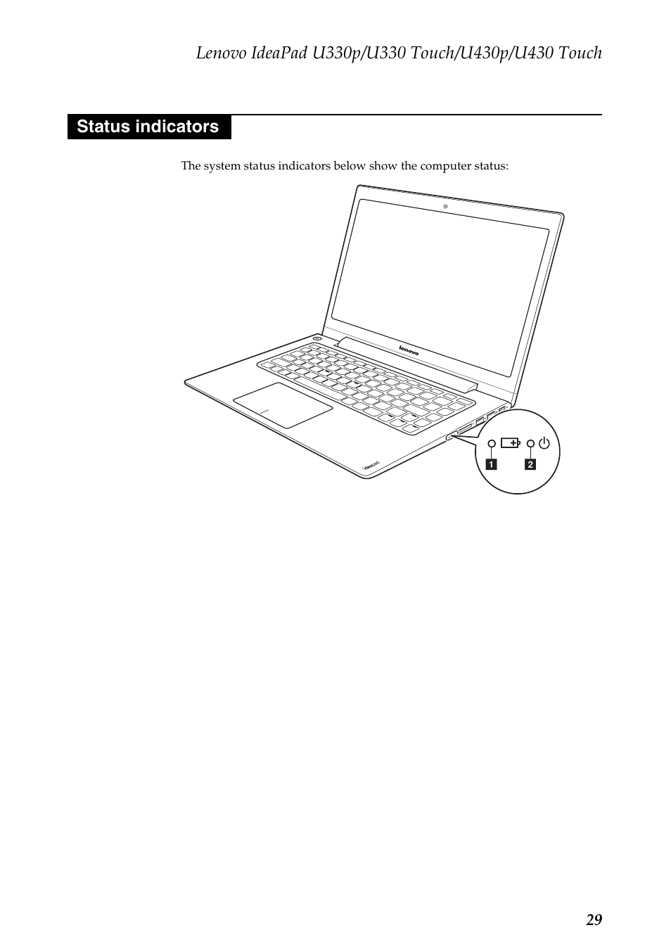 Status indicators | Lenovo IdeaPad U330 Touch Notebook User Manual | Page 33 / 91