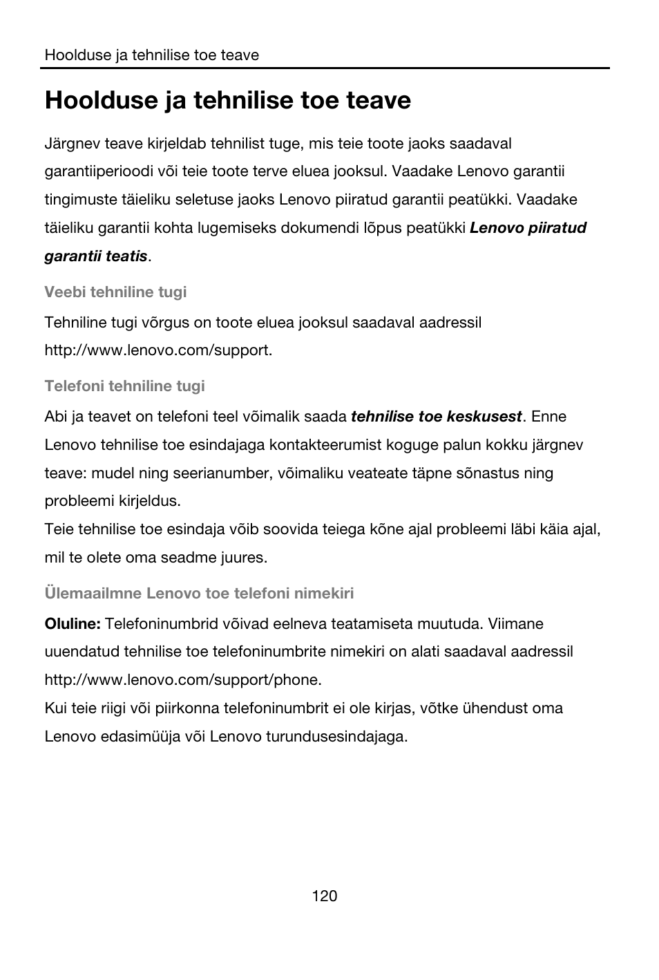 Hoolduse ja tehnilise toe teave, Veebi tehniline tugi, Telefoni tehniline tugi | Ülemaailmne lenovo toe telefoni nimekiri | Lenovo A7-40 Tablet User Manual | Page 121 / 203