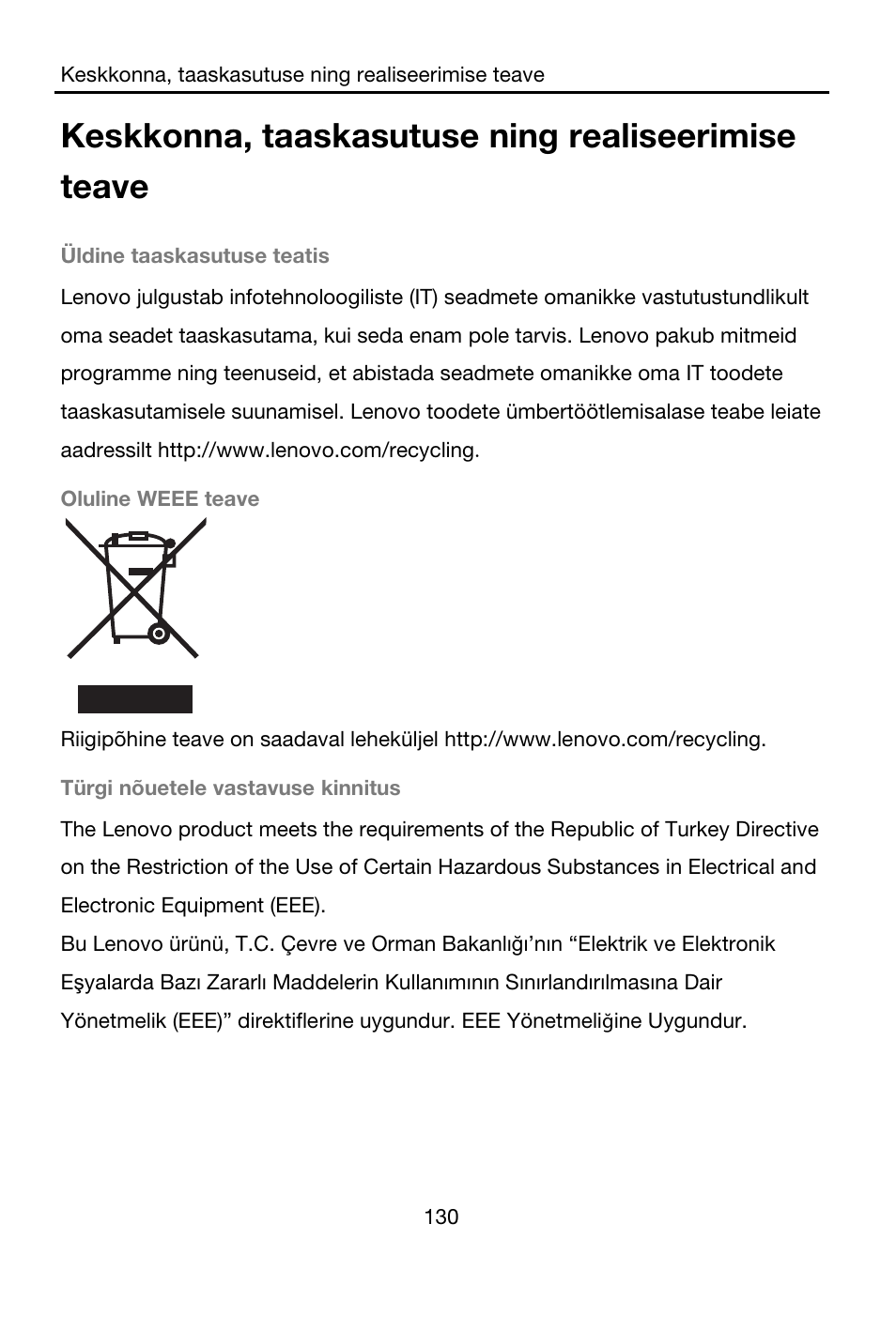 Keskkonna, taaskasutuse ning realiseerimise teave, Üldine taaskasutuse teatis, Oluline weee teave | Türgi nõuetele vastavuse kinnitus | Lenovo A7-40 Tablet User Manual | Page 131 / 203