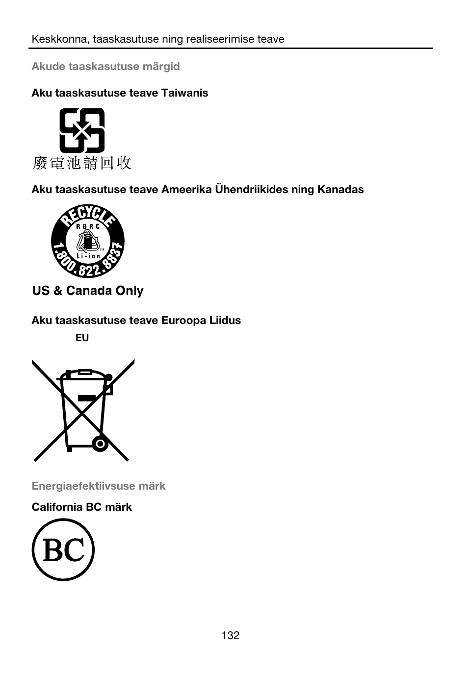 Akude taaskasutuse märgid, Aku taaskasutuse teave taiwanis, Aku taaskasutuse teave euroopa liidus | Energiaefektiivsuse märk | Lenovo A7-40 Tablet User Manual | Page 133 / 203