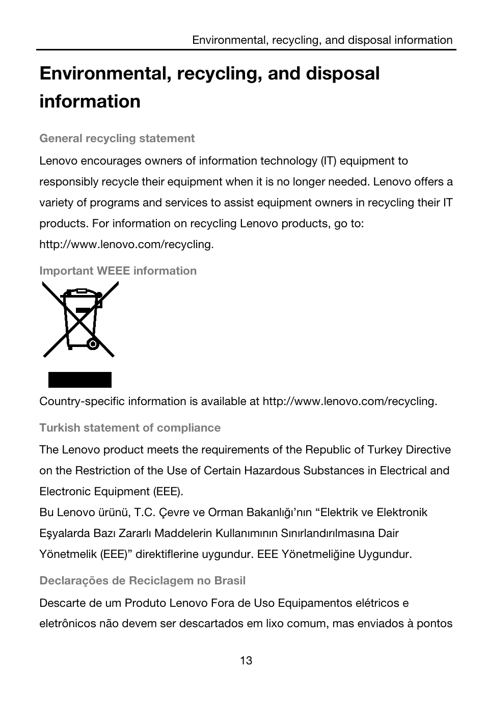 Environmental, recycling, and disposal information, General recycling statement, Important weee information | Turkish statement of compliance, Declarações de reciclagem no brasil | Lenovo A7-40 Tablet User Manual | Page 14 / 203