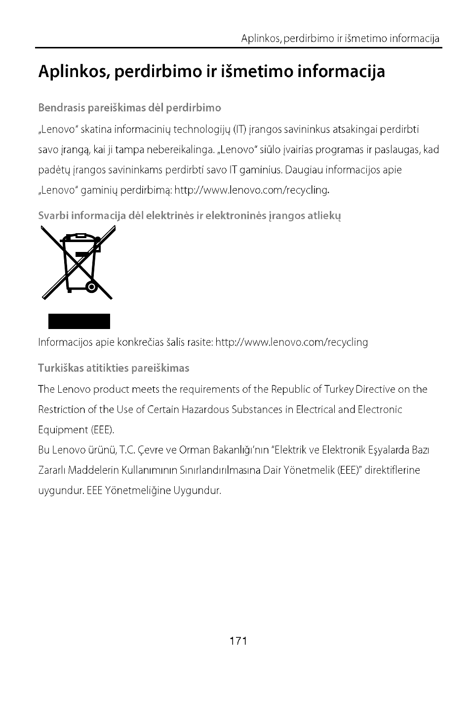 Aplinkos, perdirbimo ir išmetimo informacija, Bendrasis pareiškimas dėl perdirbimo, Turkiškas atitikties pareiškimas | Lenovo A7-40 Tablet User Manual | Page 172 / 203