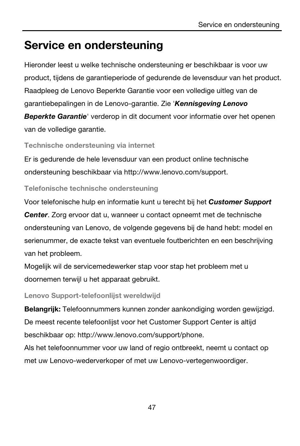 Service en ondersteuning, Technische ondersteuning via internet, Telefonische technische ondersteuning | Lenovo support-telefoonlijst wereldwijd | Lenovo A7-40 Tablet User Manual | Page 48 / 203