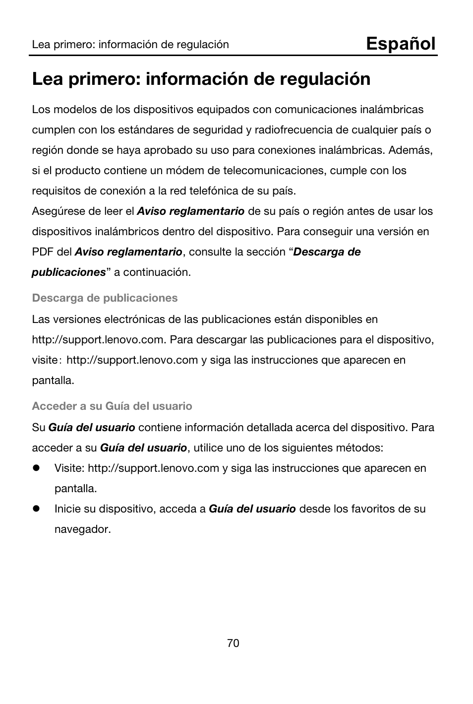 70110798 lenovo a3500 ipig v1.0 sp 20140211, Lea primero: información de regulación, Descarga de publicaciones | Acceder a su guía del usuario, Español | Lenovo A7-40 Tablet User Manual | Page 71 / 203
