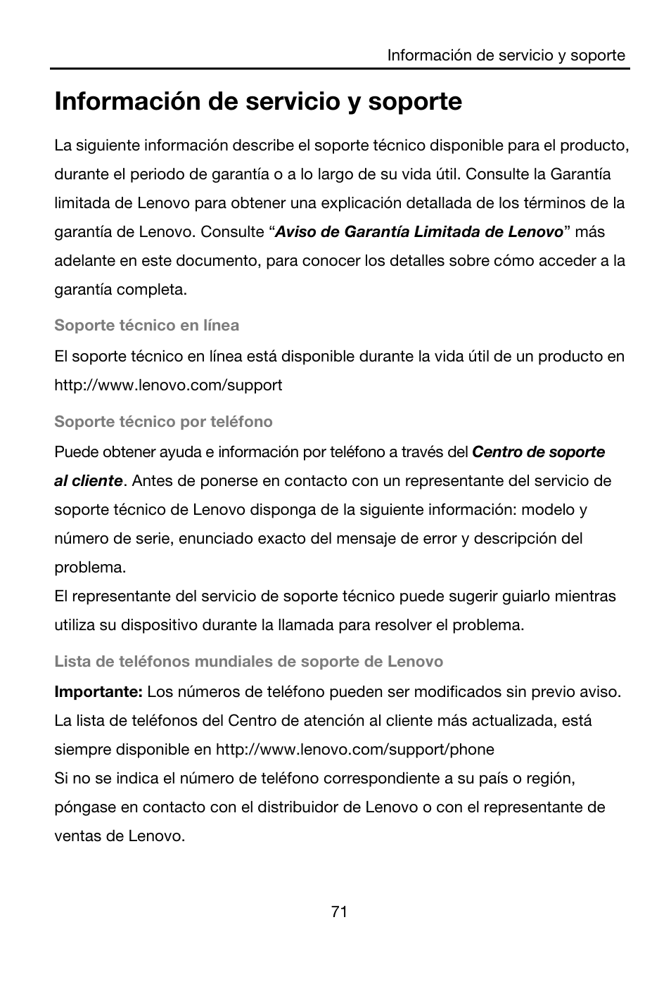 Información de servicio y soporte, Soporte técnico en línea, Soporte técnico por teléfono | Lista de teléfonos mundiales de soporte de lenovo | Lenovo A7-40 Tablet User Manual | Page 72 / 203