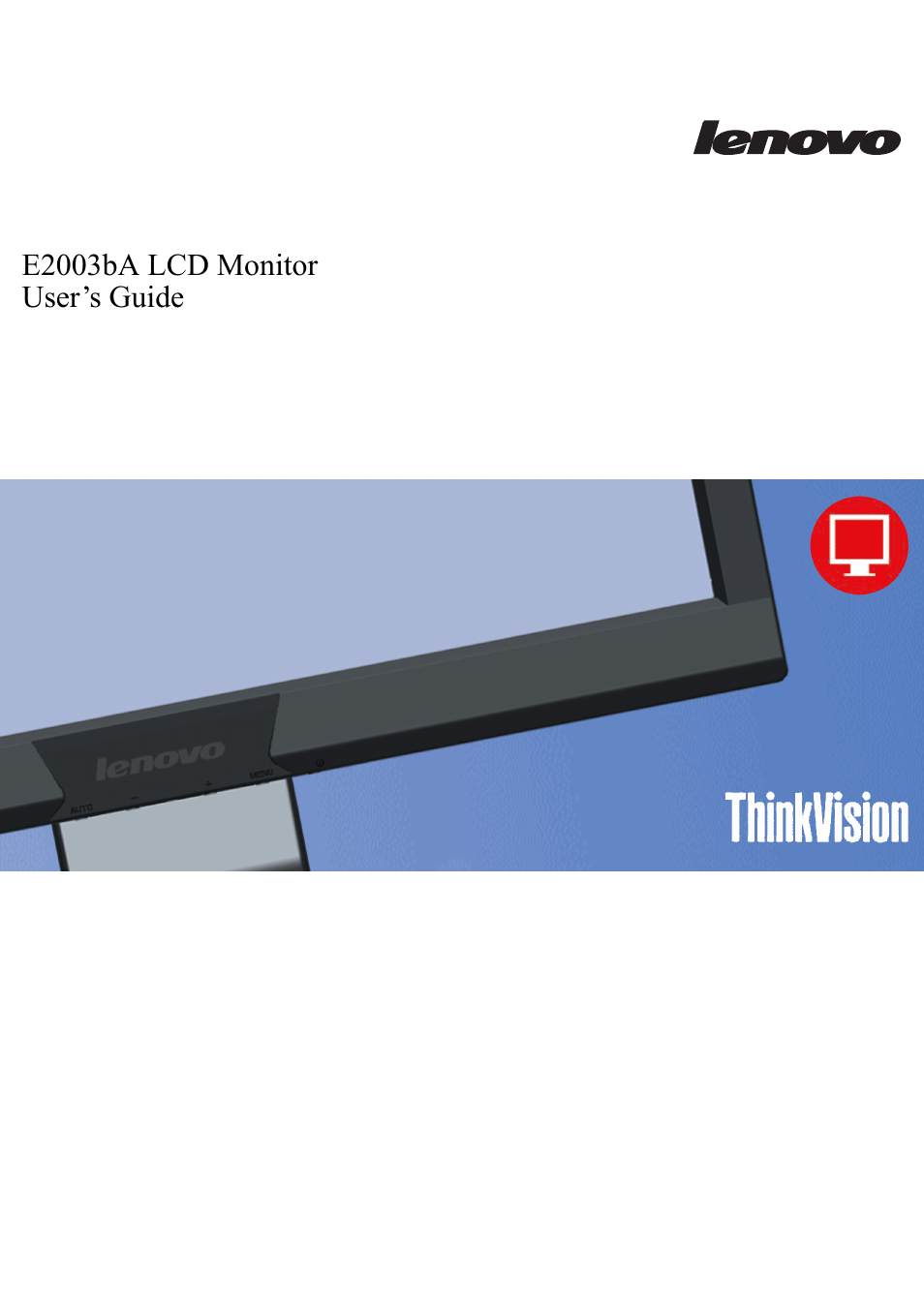 Lenovo ThinkVision E2003b 19.5” LED TFT Monitor User Manual | 16 pages