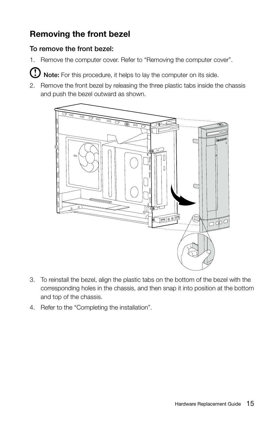 Removing the front bezel | Lenovo 3000 H310 Desktop User Manual | Page 18 / 29